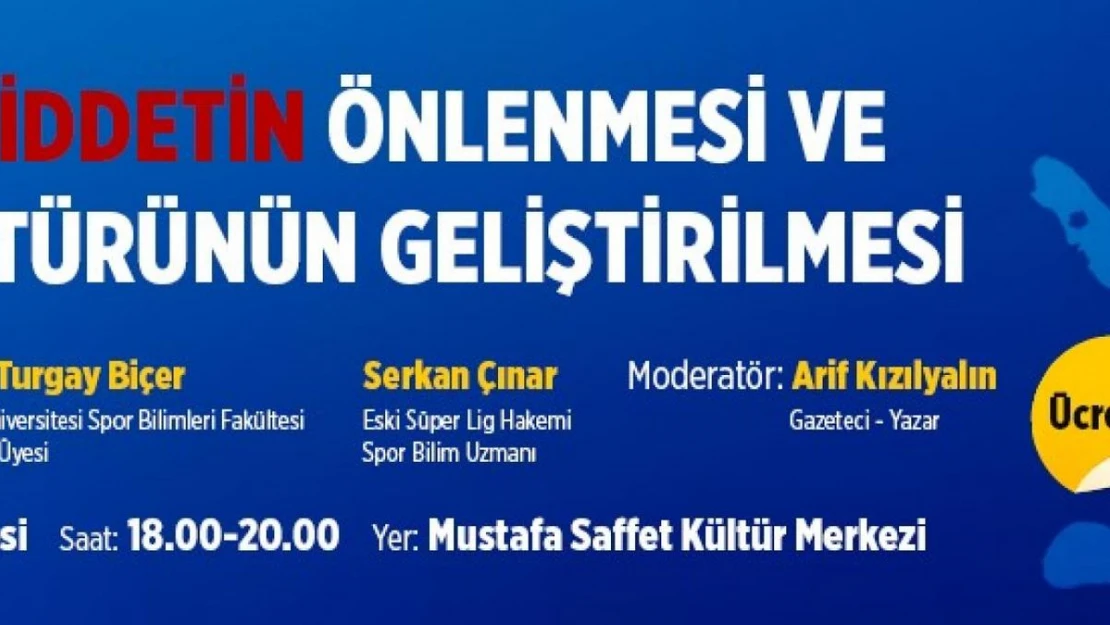 'Sporda şiddet nasıl önlenir?' konusu Ataşehir'de tartışılacak