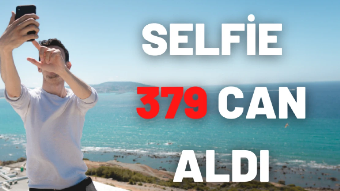 Selfie 379 can aldı