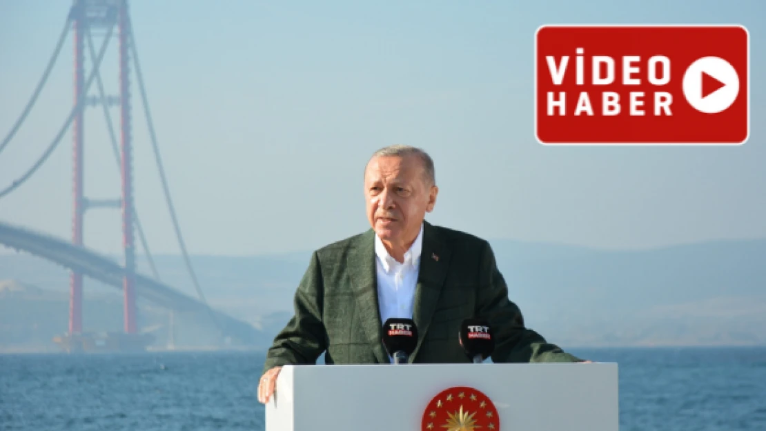 Erdoğan'dan Kanal İstanbul mesajı