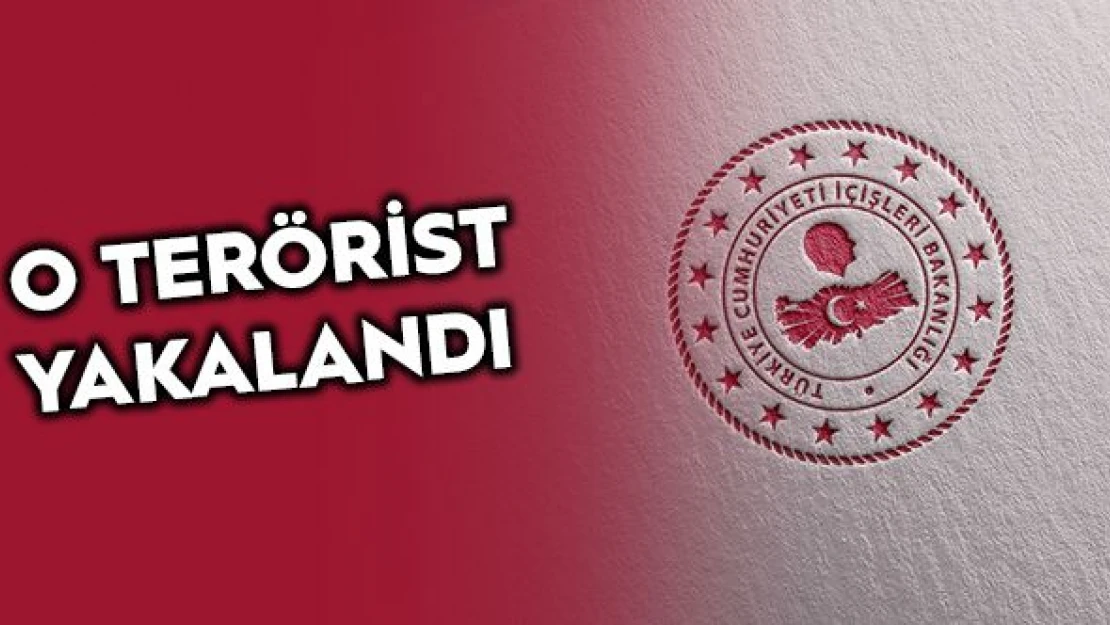 O terörist yakalandı!