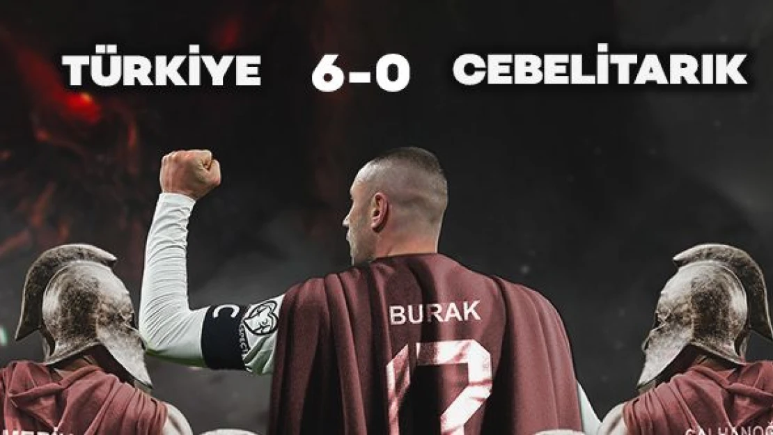 Türkiye: 6 - Cebelitarık: 0