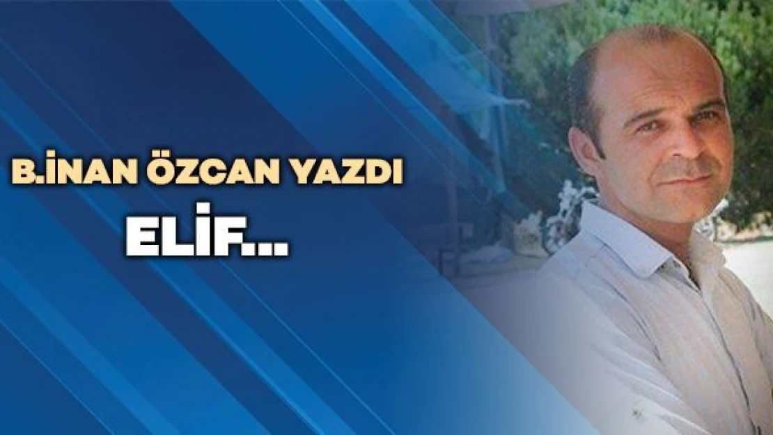 B. İnan Özcan yazdı...