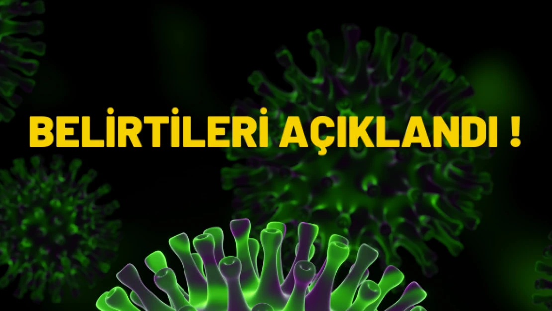 Omicron belirtileri açıklandı!