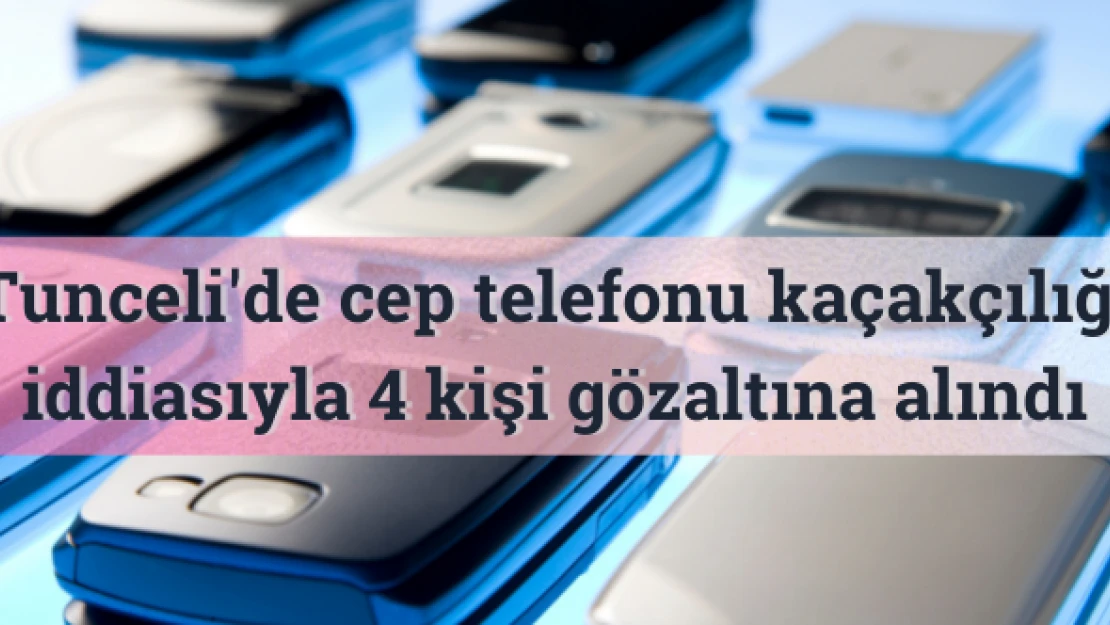 Telefon kaçakçılarına baskın