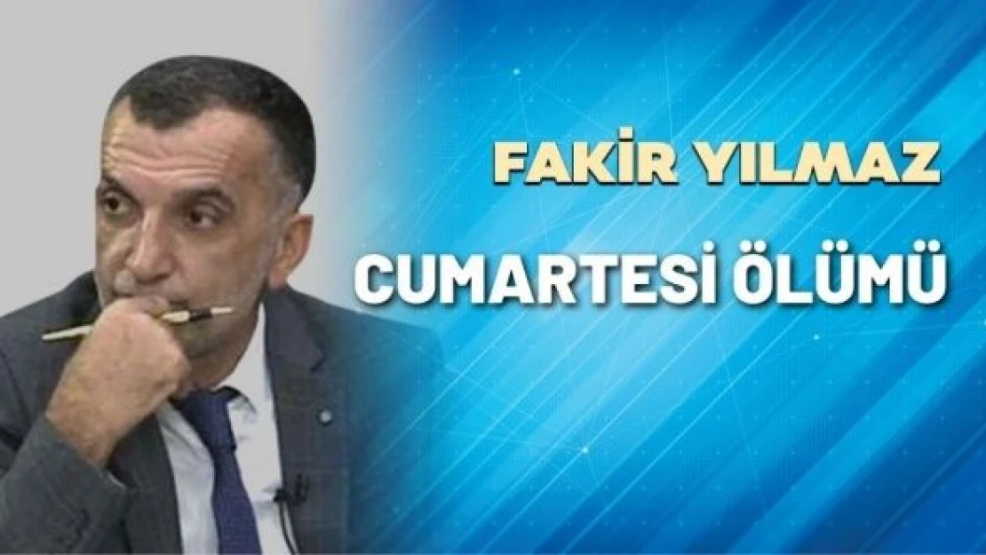 Gazeteci Fakir Yılmaz yazdı