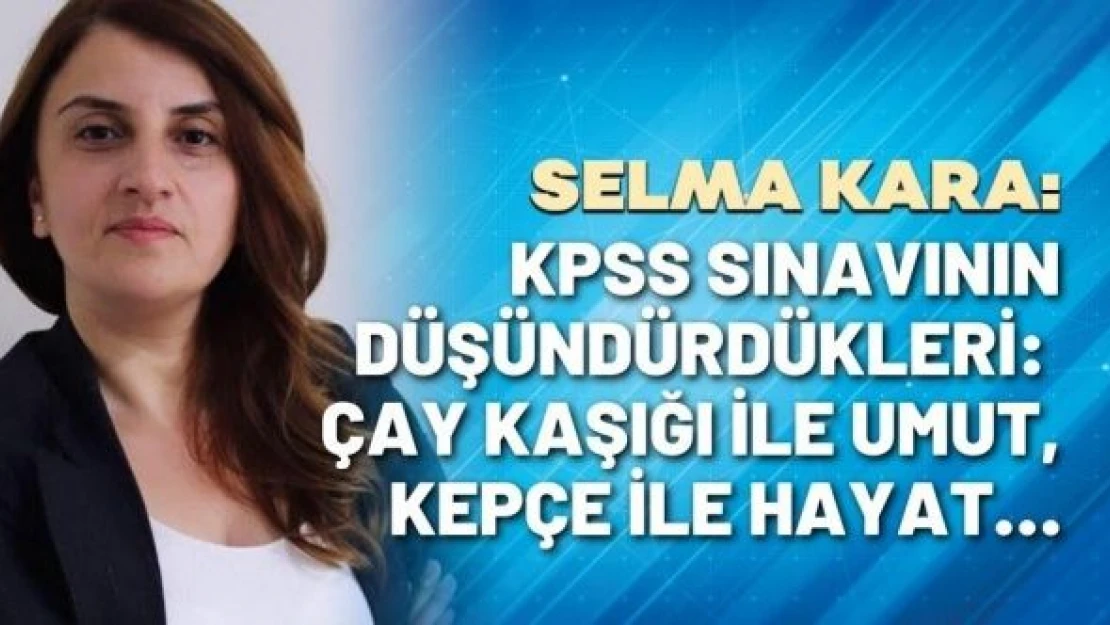 Gazeteci Selma Kara yazdı...