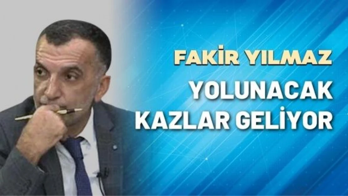 Gazeteci Fakir Yılmaz yazdı...