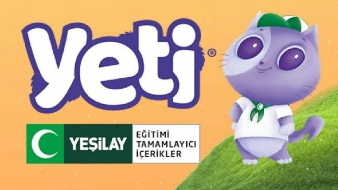 Yeşilay'dan çocuklara yönelik proje: 'YETİ'