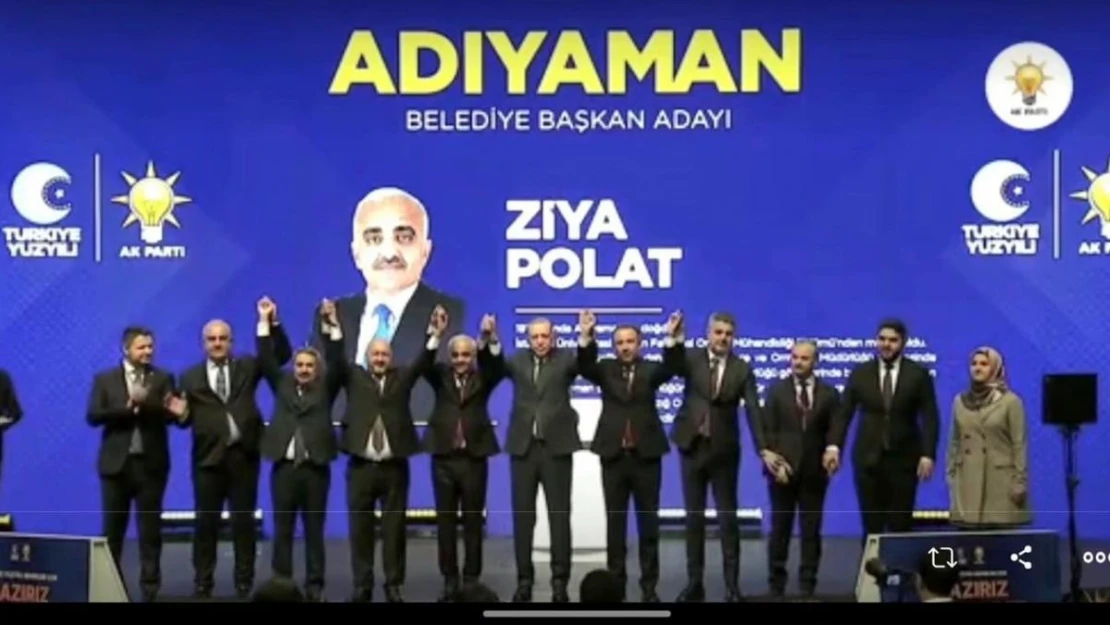 AK Parti Adıyaman Belediye Başkan Adayı Ziya Polat oldu