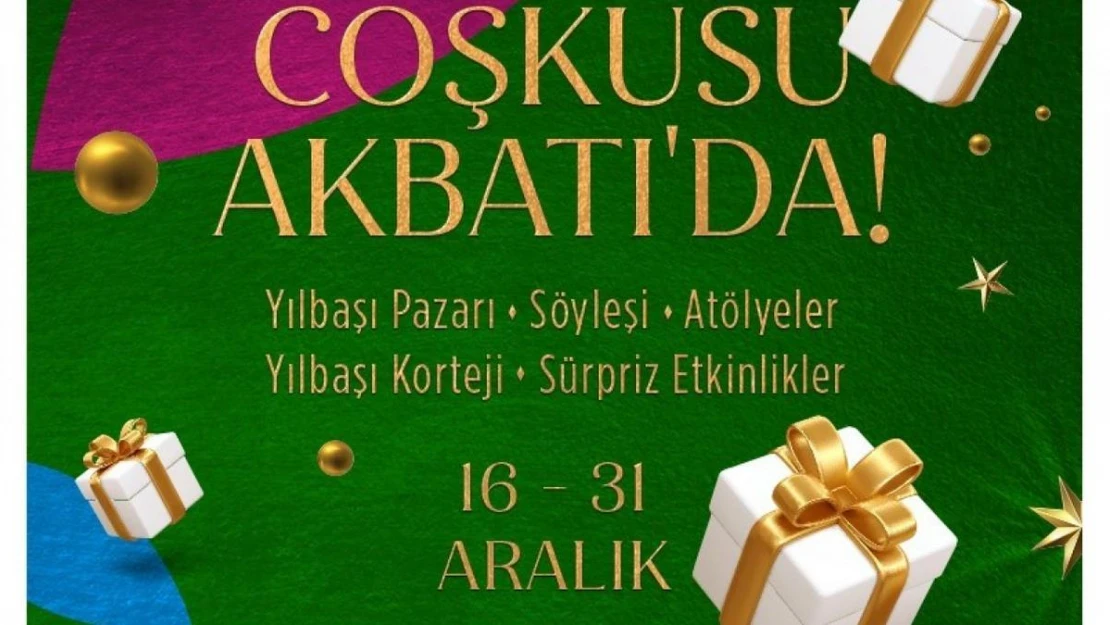 Akbatı, aralık ayı ve yeni yıl programını açıkladı