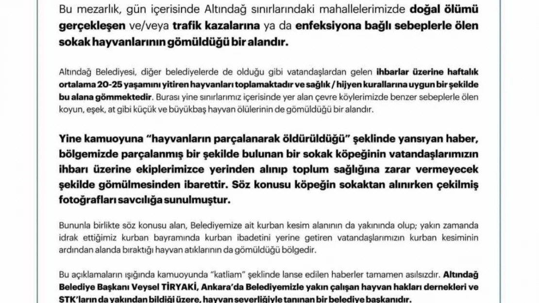 Altındağ Belediyesi: 'Söz konusu alan vatandaşlarımızın kurban kesiminin ardından alanda biriktirdikleri hayvan atıklarının da gömüldüğü bölgedir'