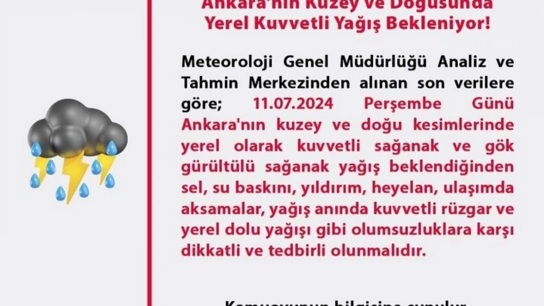 Ankara'nın kuzey ve doğusunda kuvvetli yağış bekleniyor