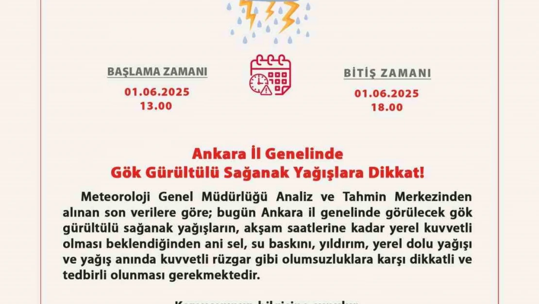 Ankara Valiliği'nden gök gürültülü sağanak yağış uyarısı