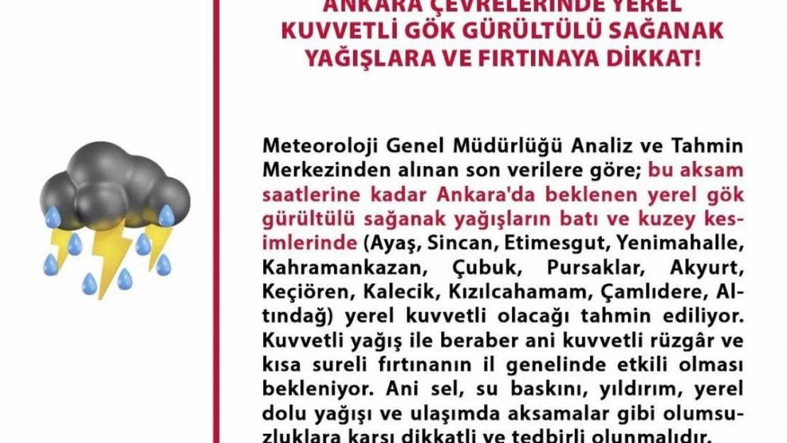 Ankara Valiliğinden 'yerel kuvvetli gök gürültülü sağanak uyarısı'