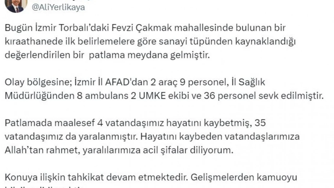 Bakan Yerlikaya: '(İzmir'deki) Patlamada maalesef 4 vatandaşımız hayatını kaybetti'