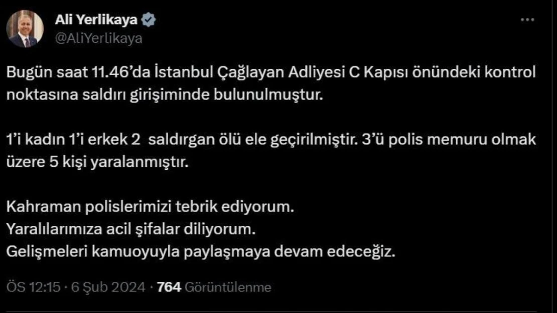 Bakan Yerlikaya, Çağlayan Adliyesine saldırıda bulunan 2 kişinin ölü ele geçirildiğini bildirdi