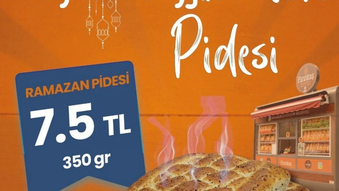 Balıkesir'de Fırıntaş'ın ramazan pidesi 7,5 lira