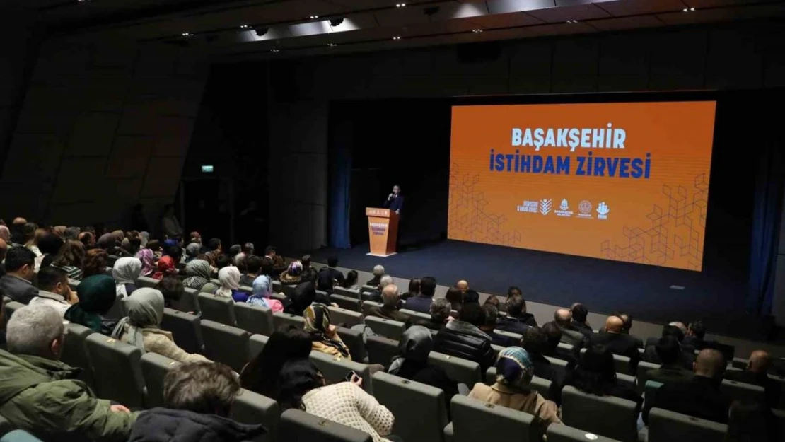 Başakşehir İstihdam Zirvesi'nin ikincisi yapıldı