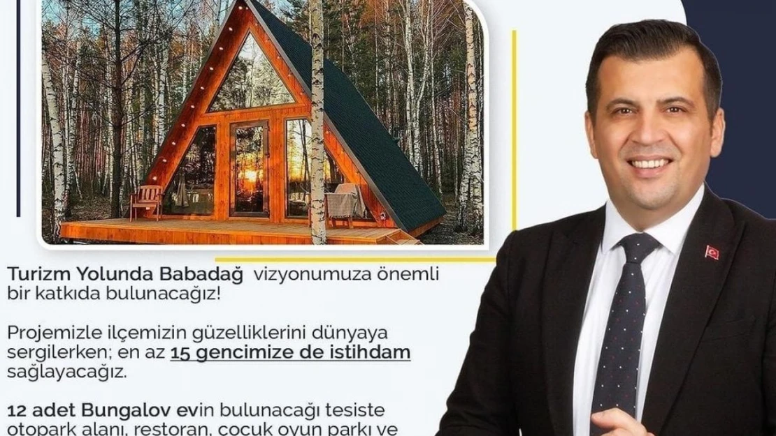 Başkan Atlı'dan Babadağ'da ses getirecek 'Bungalov Evler' projesi