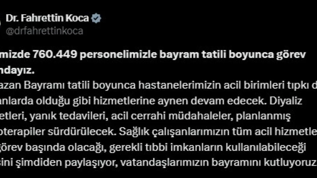 Bayram tatili boyunca 760 bin 449 sağlık personeli görev yapacak