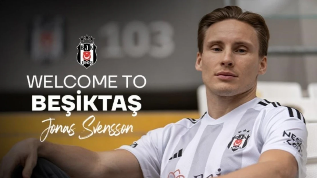 Beşiktaş, Jonas Svensson'u kadrosuna kattı