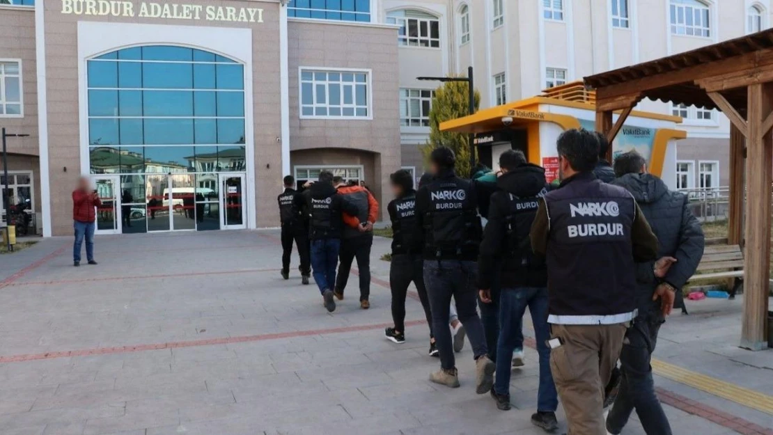 Burdur'da uyuşturucu operasyonu: 11 şüpheli tutuklandı