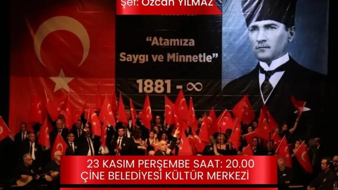 Çine Atatürk'ü sevdiği türkülerle anacak