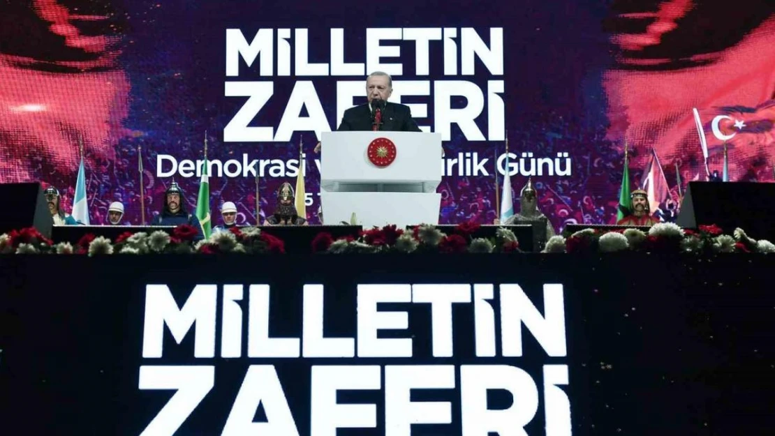 Cumhurbaşkanı Recep Tayyip Erdoğan: '15 Temmuz'da ülkemiz içinde ve dışında sayıları çok sınırlı da olsa maalesef darbe girişiminin başarıya ulaşmasını isteyenler de vardı.'