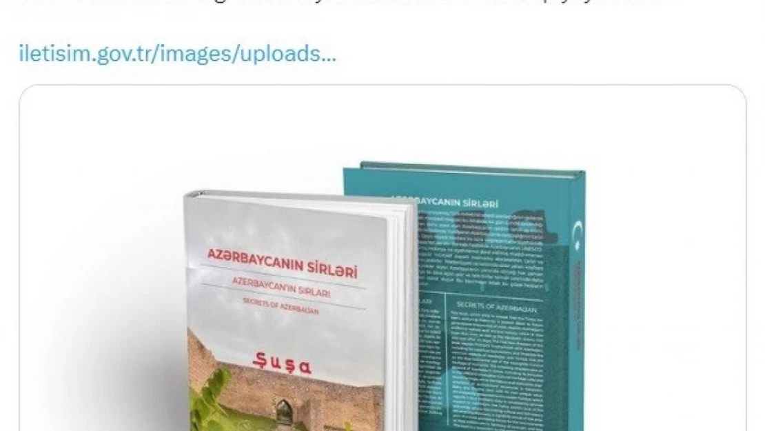 Cumhurbaşkanlığı İletişim Başkanlığı tarafından 'Azerbaycan'ın Sırları' kitabı yayımlandı