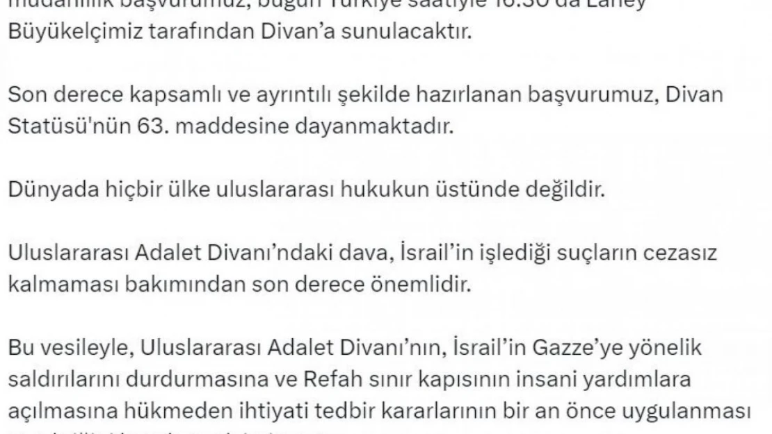 Dışişleri Bakanlığı Sözcüsü Keçeli: 'İsrail aleyhine açılan soykırım davasına müdahillik başvurumuz bugün Divan'a sunulacaktır'