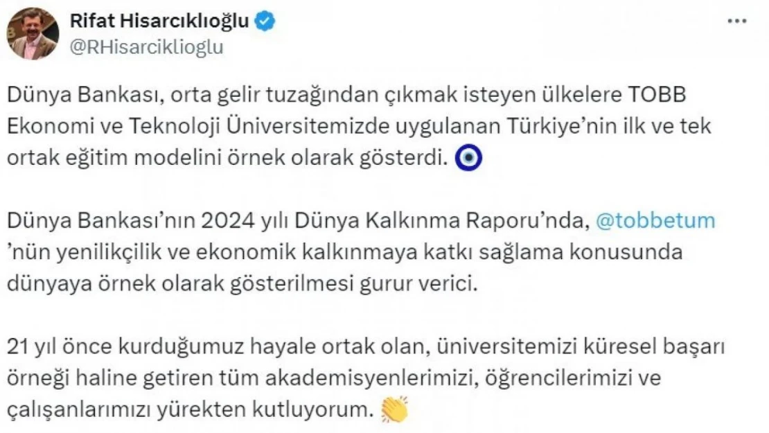 Dünya Bankası, orta gelir tuzağından çıkmak isteyen ülkelere TOBB Ekonomi ve Teknoloji Üniversitesi'nin eğitim modelini örnek olarak gösterdi