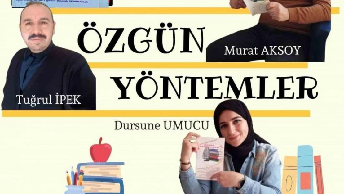 Eğitimci yazarların kaleminden Özgün Yöntemler kitabı