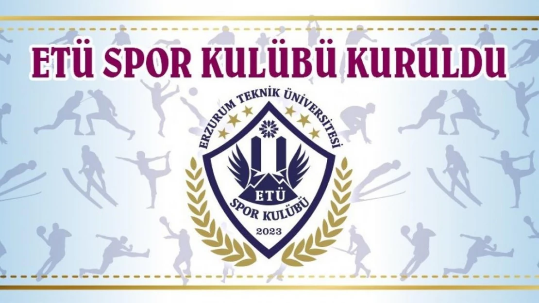 ETÜ'de spor kulübü kuruldu