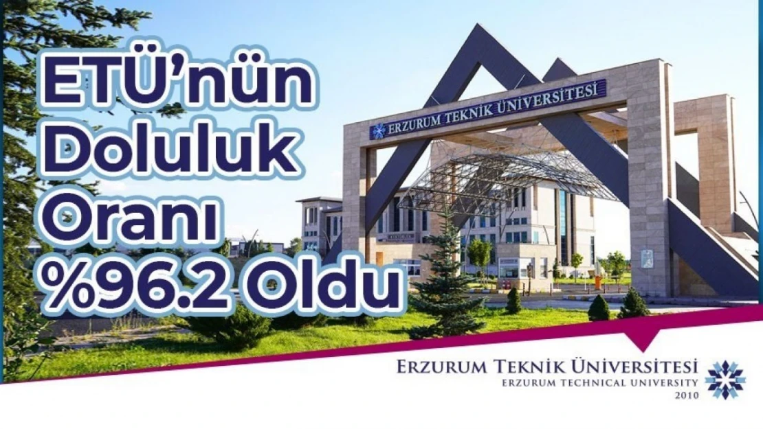 ETÜ'nün doluluk oranı yüzde 96.2 oldu