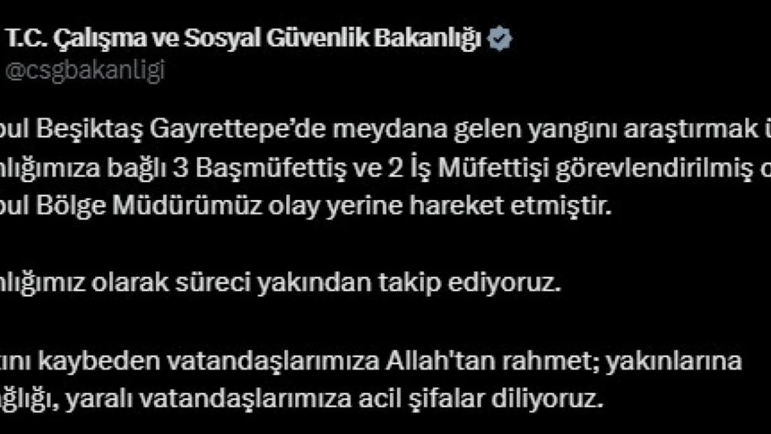 İstanbul'daki yangın faciasıyla ilgili 3 başmüfettiş ve 2 iş müfettişi görevlendirildi