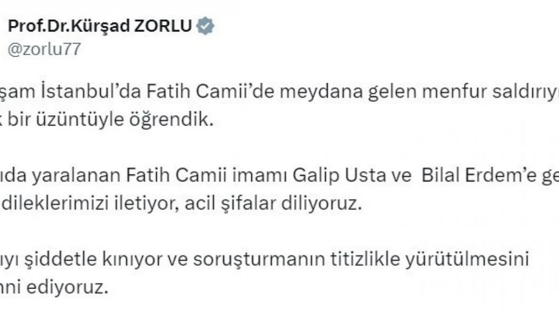 İYİ Parti Sözcüsü Zorlu, Fatih Camii'ndeki saldırıyı kınadı