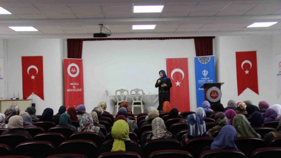 Muğla'da 'Değerleriyle Güçlü Ailem' konferansı düzenlendi