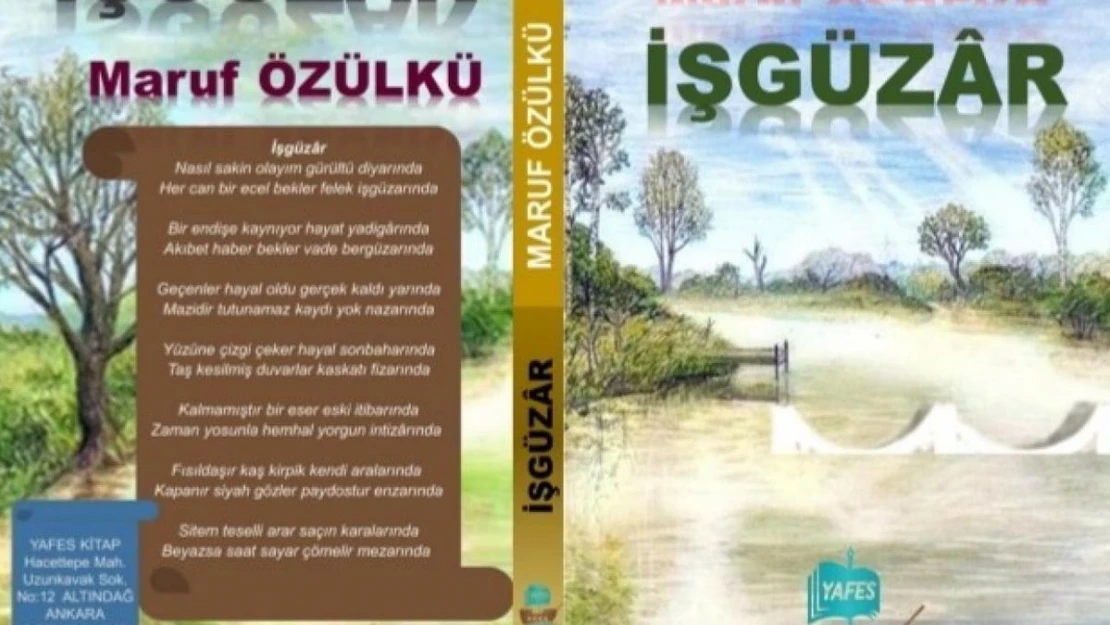 Şair Maruf Özülkü'nün yeni şiir kitabı 'İşküzar' okuyucuyla buluştu