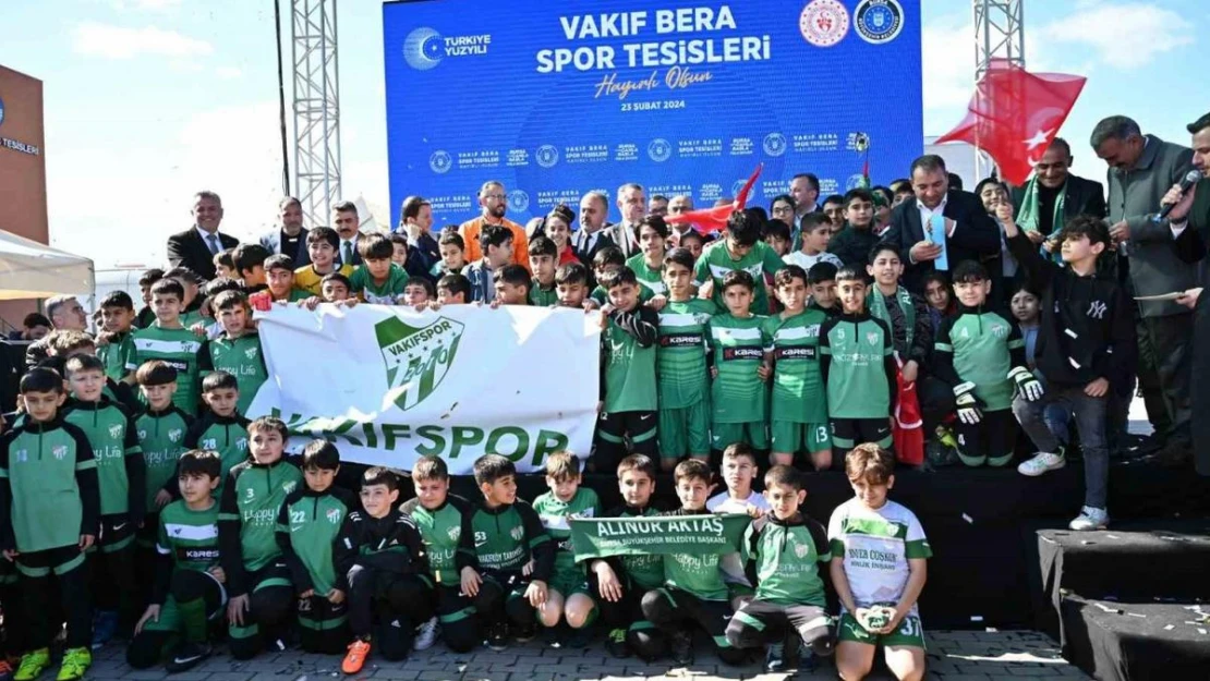 Sporun yeni adresi 'Vakıf Bera', Bakan Bak'ın katıldığı törenle açıldı