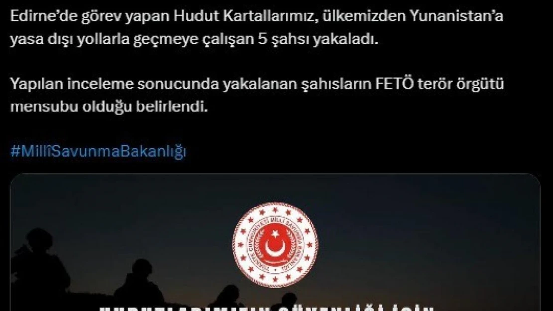 Yunanistan'a kaçmaya çalışan 5 FETÖ üyesi yakalandı