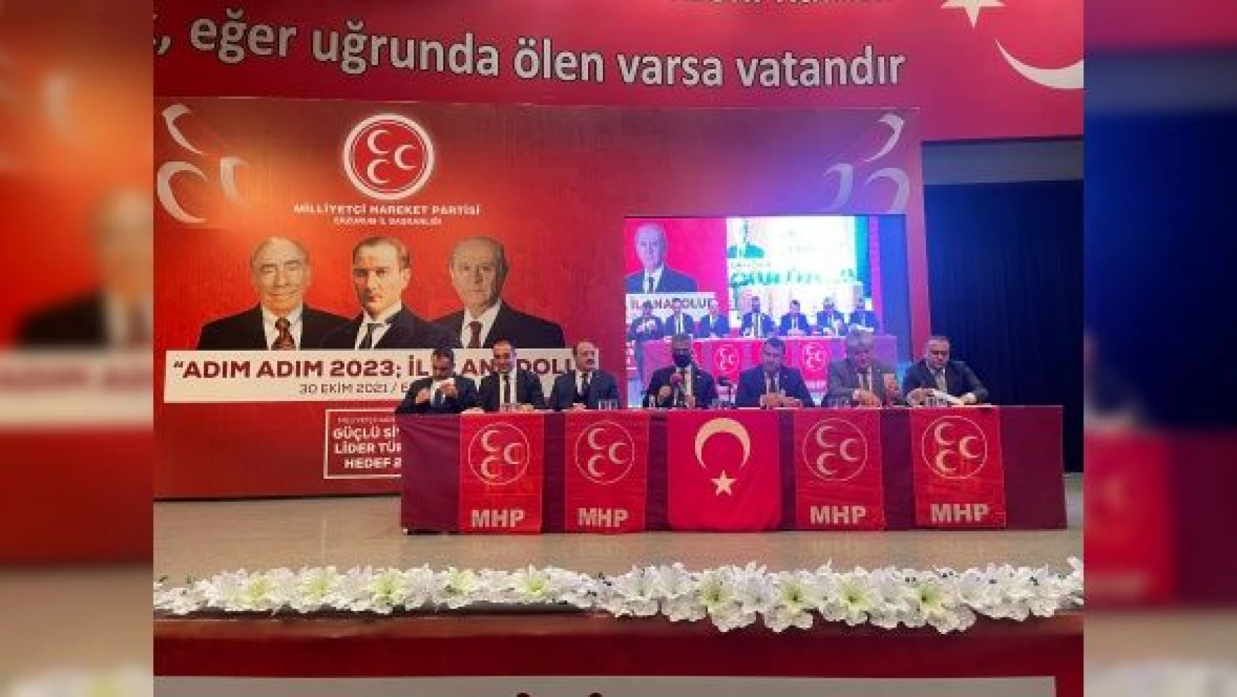 MHP 'Adım Adım 2023, İl İl Anadolu' toplantılarına Erzurum'dan başladı