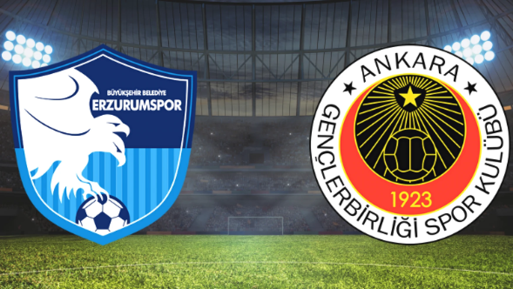 BB Erzurumspor: 2 - Gençlerbirliği: 0