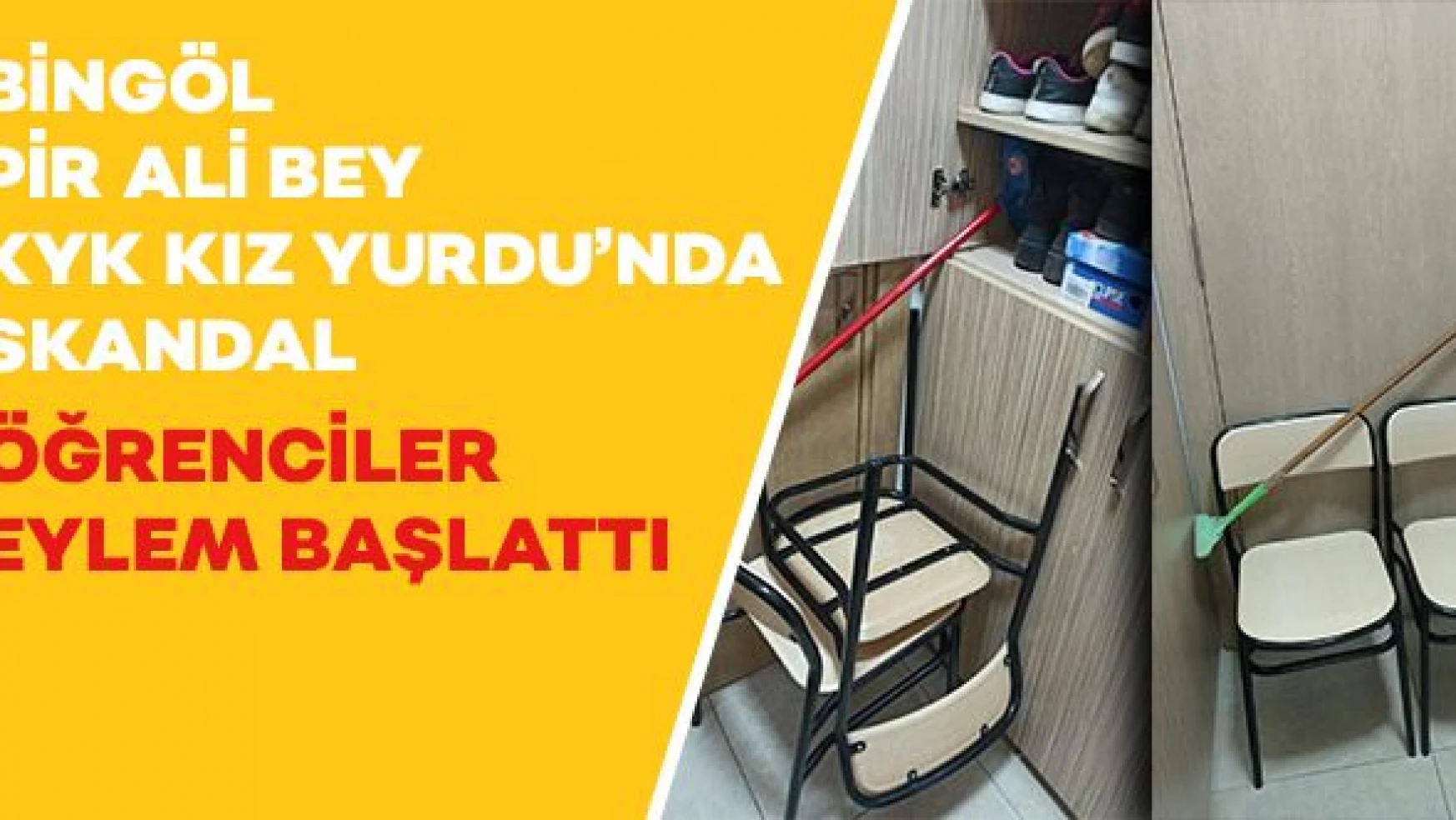 Bingöl Pir Ali Bey KYK Kız Yurdu'nda skandal olay!