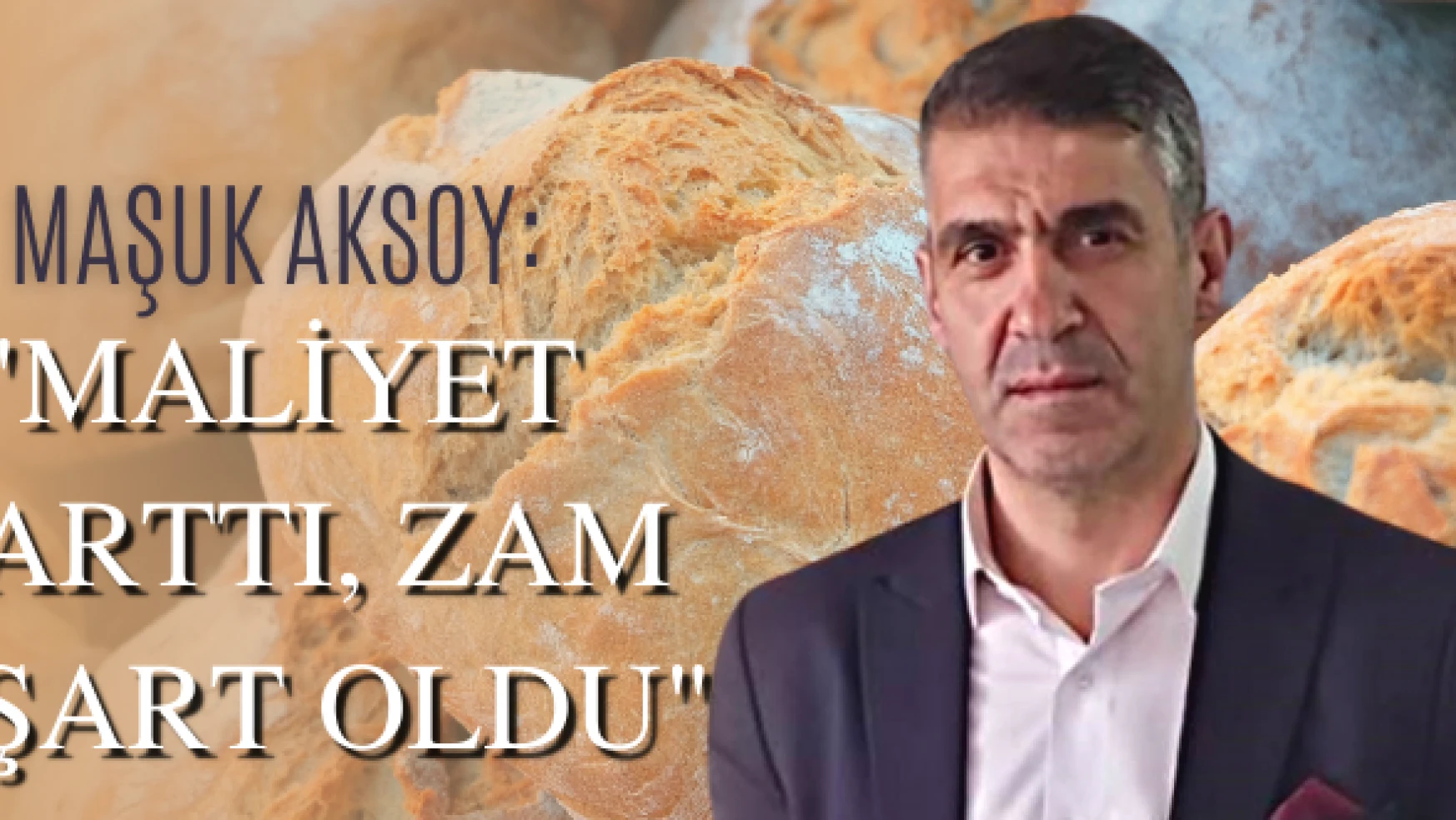 Bitlis'te ekmeğe 50 kuruş zam yapıldı