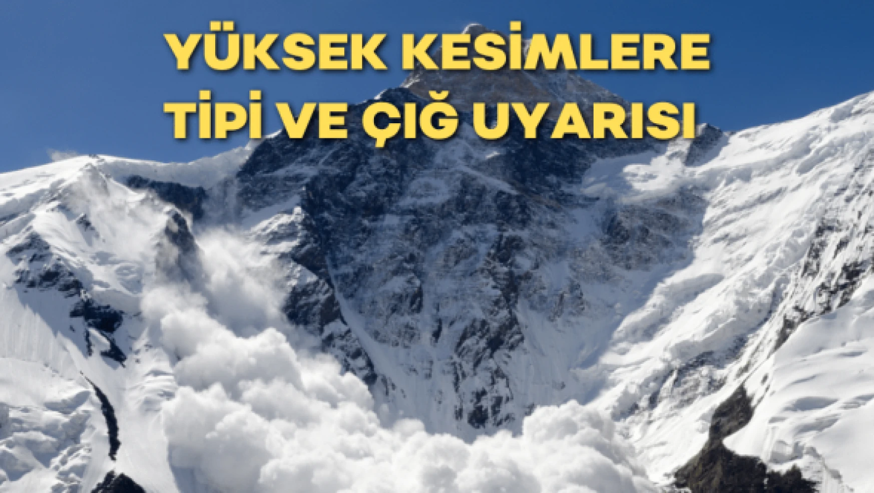 Erzurum'un yüksek kesimlerine uyarı