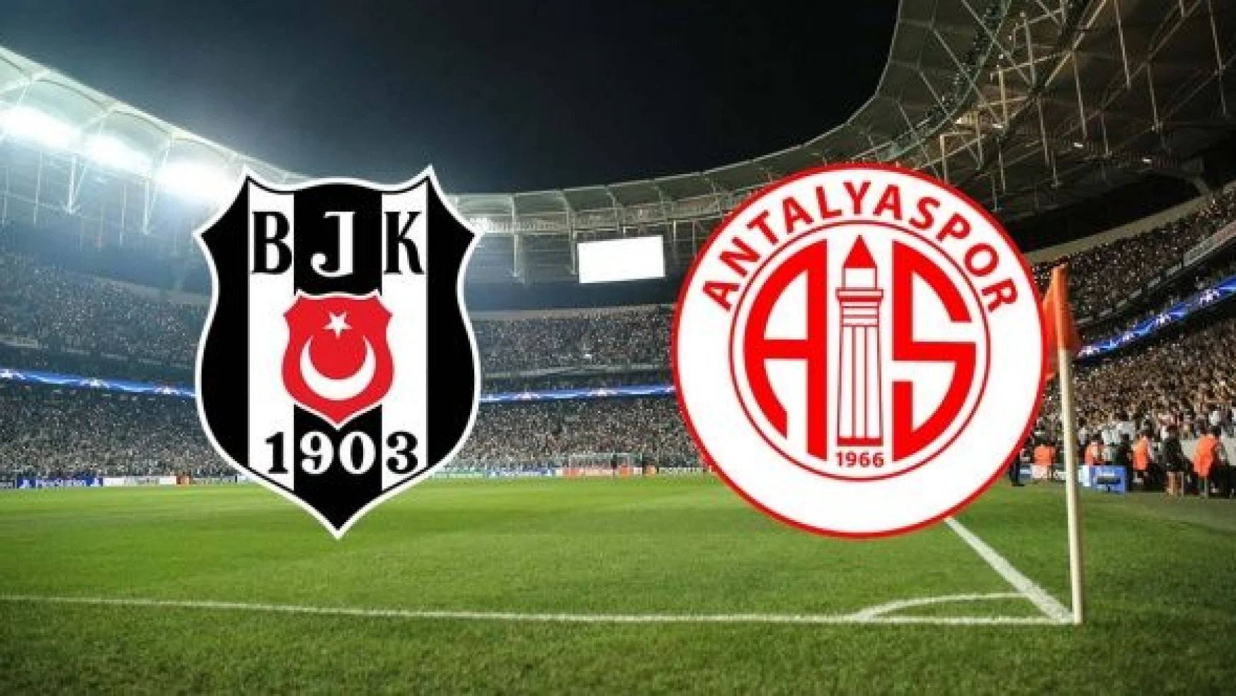 Beşiktaş  0 - 0 Antalyaspor