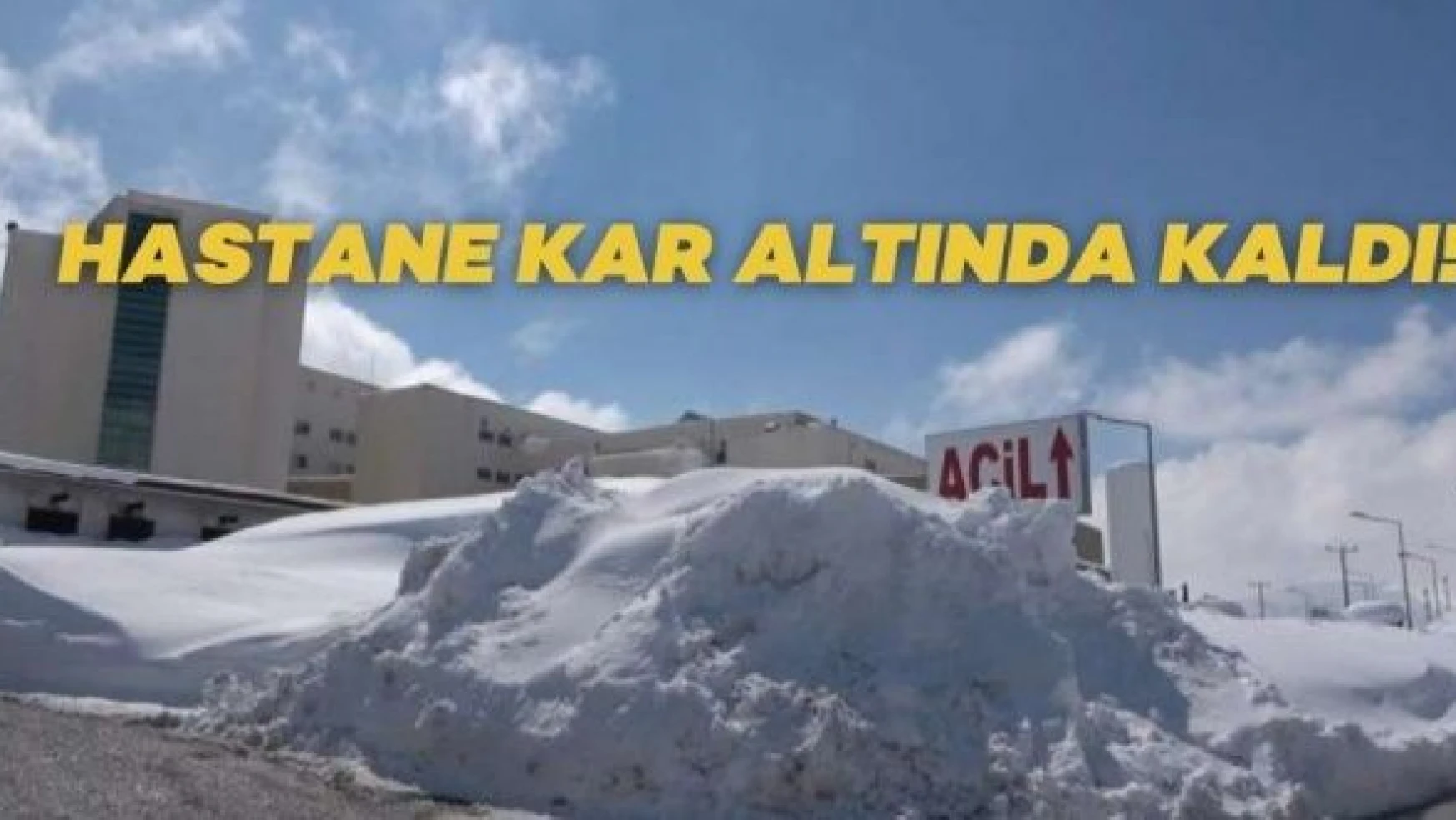 Bitlis'te  kar bu defa hastaneyi yuttu!