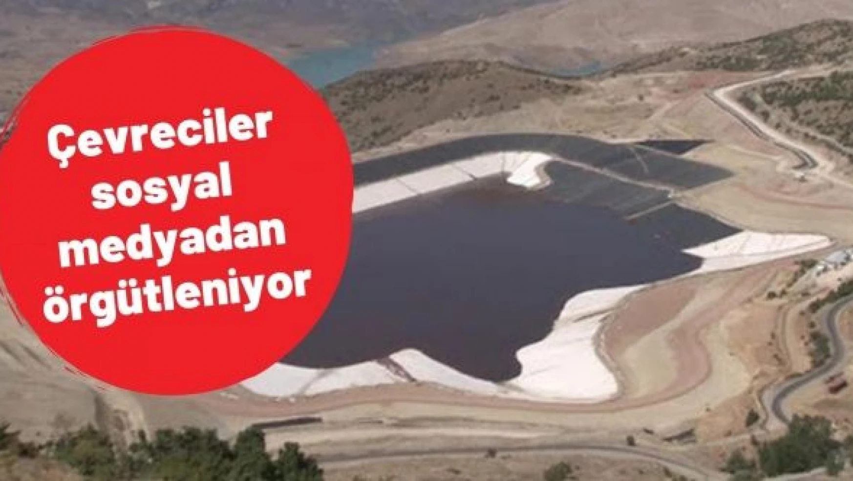 Çevreciler 13 Nisan'da Erzincan'daki maden sahasında