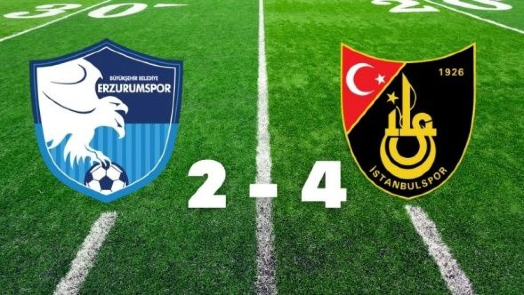 Erzurumspor: 2 - İstanbulspor: 4