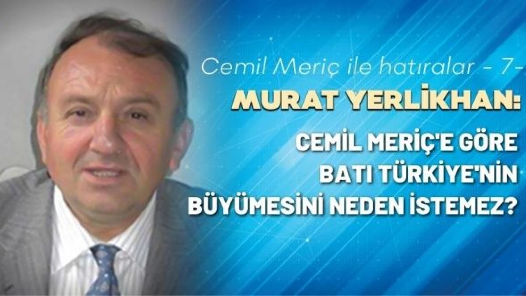 Murat Yerlikhan yazdı...
